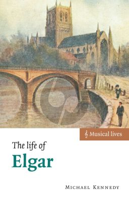 Kennedy Life of Elgar (Paperback 228 pages)
