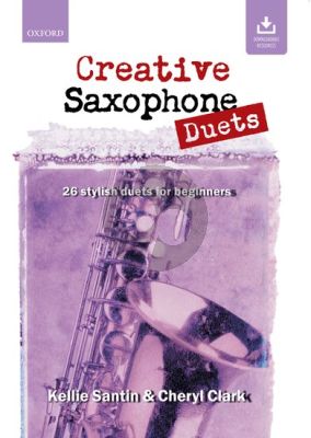 Creative Saxophone Duets Bk-Cd (26 Stylish Duets for Beginners)