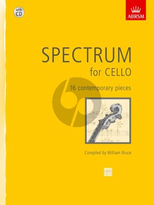 Spectrum for Cello (16 Contemporary Pieces) (Bk-CD with full performance) (Bruce)