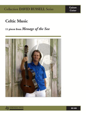Celtic Music Vol.1 (11 Pieces from Message of the Sea) (arr. David Russell)