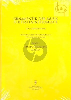 Ornamentik der Musik fur Tasteninstrumente Vol.1 Deutschsprachige Quellen