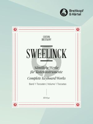 Sweelinck Samtliche Werke für Tasteninstrumente Vol. Toccaten (Harald Vogel und Pieter Dirksen)