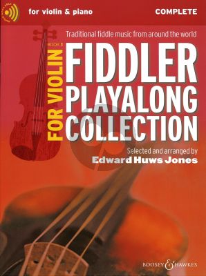Huws Jones Fiddler Playalong Collection Vol.1 Violin-Piano with Audio Online (Traditional fiddle music from around the world)