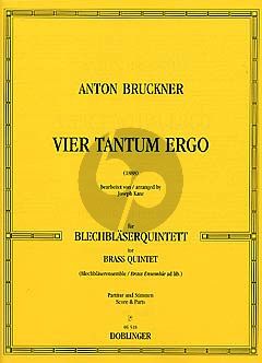 Bruckner 4 Tantum Ergo 2 Trp.[C]- 1 / 2 Horns[F]- Trombone[s]-Tuba (1888) (Score/Parts) (arr. Kanz)