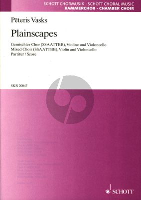 Vasks Plainscapes SSAATTBB, Violine und Violoncello Partitur