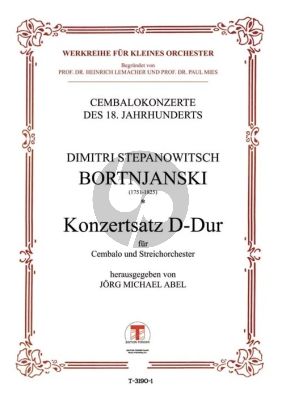 Bortnianski Konzertsatz D-dur fur Cembalo-Streichorchester Partitur (Herausgeber J.M. Abel)