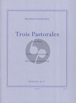 Poulenc 3 Pastorales pour Piano Edition Posth. (Carl B. Schmidt)