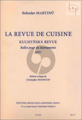 La Revue de Cuisine (Ballet pour 6 Instruments) (Clar.[Bb]-Bassoon-Trump.[Bb]-Vi.-Vc.-Piano)