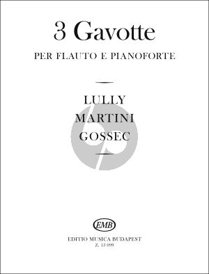 Album 3 Gavottas Lully-Martini-Gossec for Flute and Piano