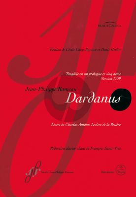 Rameau Dardanus RCT 35 A Vocal Score (Tragédie in a prologue and 5 acts Version 1739)