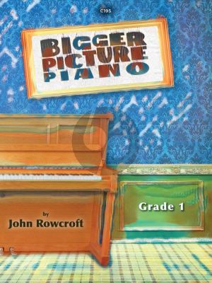 Crowfort Bigger Picture Grade 1 for Piano Solo