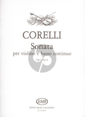 Corelli Sonata Op.5 No.8 for Violin and Bc (Edited by Istvan Homolya and Sandor Devich)