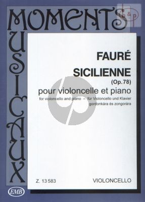 Sicilienne Opus 78 Violoncello and Piano