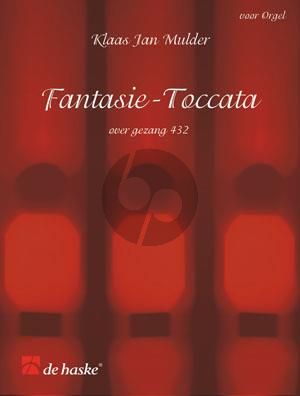 Mulder Fantasie-Toccata over gezang 432 `Wat God doet, dat is welgedaan'