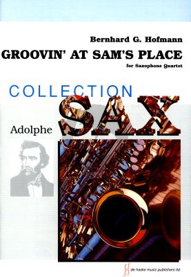 Hofmann Groovin' at Sam's Place for 4 Saxophones (AATB) Score and Parts