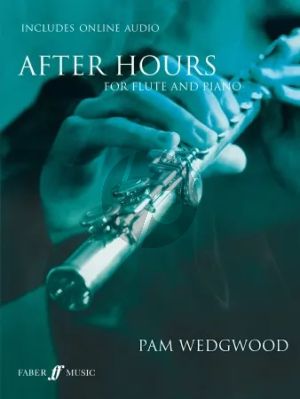 Wedgewood After Hours Flute-Piano ook with Audio Online (Full Performance and Accompaniments)