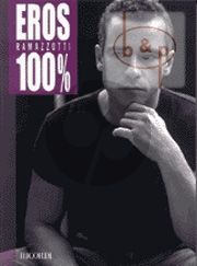 Eros Ramazzotti 100%