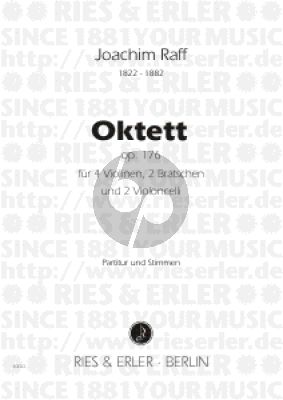 Raff Oktett Op.176 4 Violinen- 2 Violen und 2 Violoncellos (Part./Stimmen)