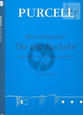 Old Bachelor Ouverture Suite (SATB)