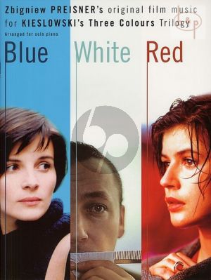 Blue White Red. Three Colours Trilogy for Piano