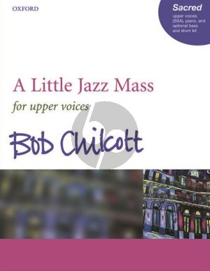 Chilcott A Little Jazz Mass SSA-Piano-opt.Bass-Drum kit (Vocal Score)