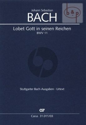 Himmelfahrt Oratorium BWV 11 (Lobet Gott in seinen Reichen) (Soli-Choir-Orch.) Vocal Score