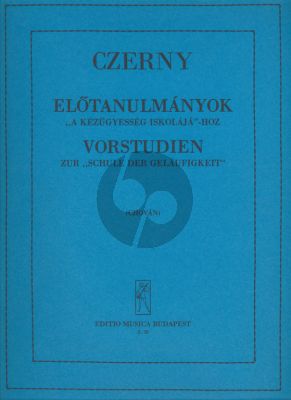 Czerny Preliminary Studies to School of Velocity Op.23 Piano (Chován Kálmán)