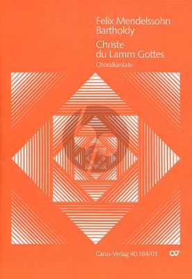 Mendelssohn Christe du Lamm Gottes Coro SATB, 2 Vl, Va, Vc/Cb, [Fl o Ob o Clt] Klavierauszug