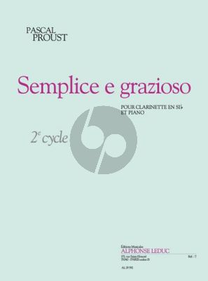 Proust Semplice e Grazioso Clarinette et Piano (2e Cycle)