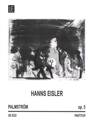 Eisler Palmstrom Op.5 Sprecher, Flote, Klarinette in A, Violine und Violoncello Partituur (Studien über Zwölftonreihen nach Christian Morgenstern)