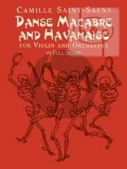 Danse Macabre & Havanaise (Violin-Orch.)