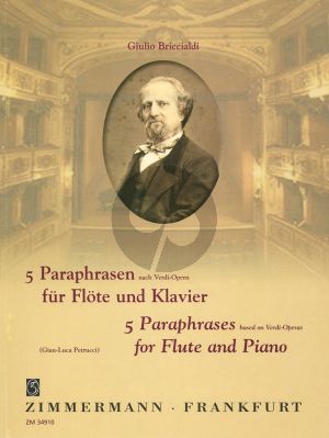 Briccialdi 5 Paraphrasen nach Verdi-Opern Flöte-Klavier (Gian-Luca Petrucci)