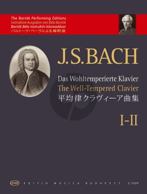 Bach Das Wohltemperierte Klavier 1 - 2 fur Klavier (herausgegeben von Bela Bartok)