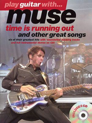 Play Guitar with Muse Time is Running and other Great Hits (Bk-Cd)