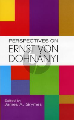 Grymes Perspectives on Ernst von Dohnanyi (Hardback) (273 pages)
