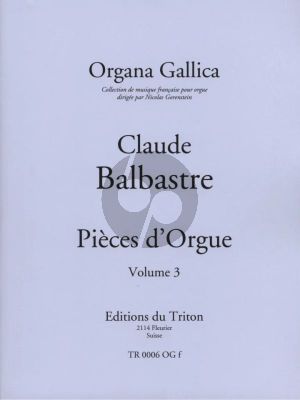 Balbastre Livre d'Orgue Vol.3 (Nicolas Gorenstein) (du Triton)