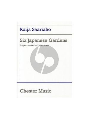 6 Japanese Gardens (Percussion-Electronics)