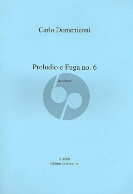 Domeniconi Preludio e Fuga No. 6 Op. 116 Gitarre