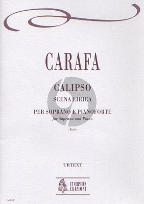 Carafa de Colobrano Calipso Scena Lirica for Soprano Voice and Piano