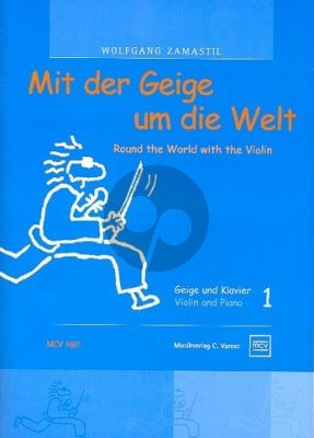 Mit der Geige um die Welt Vol.1