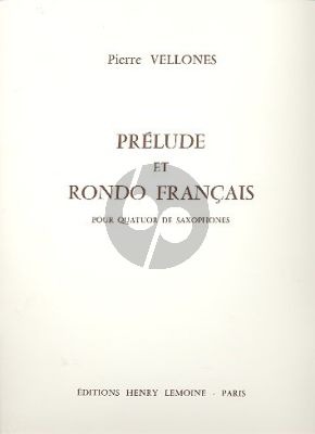 Vellones Prelude et Rondo Francais Op.89 4 Saxophones (SATB) (Score/Parts)