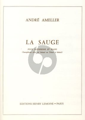 Ameller La Sauge Saxophone Alto or Tenor et Piano (Easy)