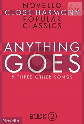 Novello Close Harmony Vol.2 Anything Goes + 3 other Songs)