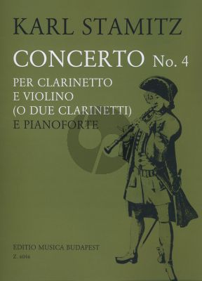 Stamitz Concerto No.4 Clarinet and Violin (or 2 Clarinets) with Piano (edited by György Balassa)