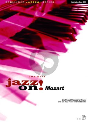 Korn Jazz on! Mozart (6 Mozart Classics) Piano (Bk-Cd) (Grade 4 - 5)