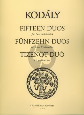 Kodaly 15 Duos 2 Violoncellos from 33 Two -Part Exercises (Edited by Jeno Jako)