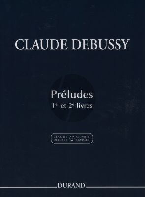 Debussy Preludes Vol.1 - 2 (Howat-Helffer) (Debussy Complete Works Durand)
