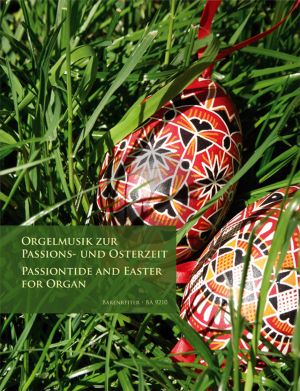 Orgelmusik zur Passions- und Osterzeit (Rockstroh) (Barenreiter)