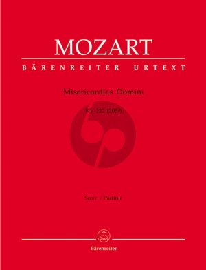 Mozart Misericordias Domini KV 222 (205A) SATB- Orchester Partitur Barenreiter Urtext Edition