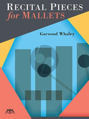 Whaley Recital Pieces for Mallets